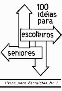 100 idéias para escoteiros seniores