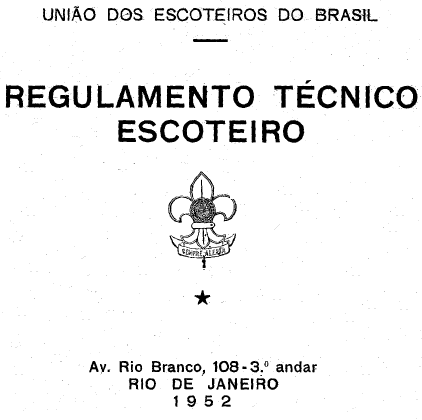 Regulamento Técnico Escoteiro edição de 1952
