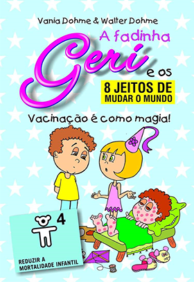 nº 4 da série 8 jeitos de mudar o Mundo